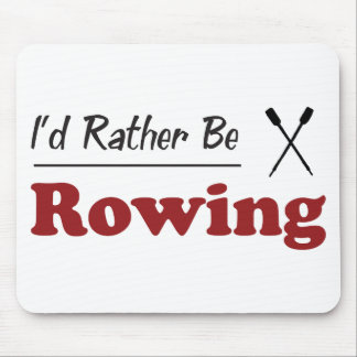 Rather Be Rowing Mouse Mat