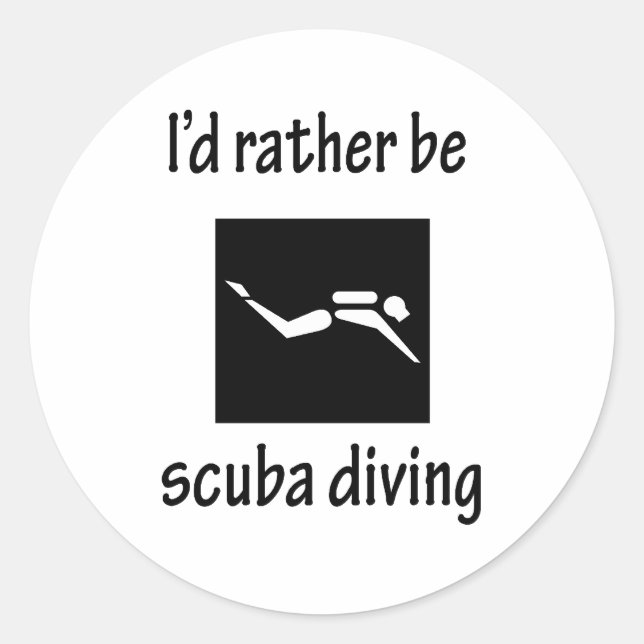 Rather Be Scuba Diving Classic Round Sticker (Front)