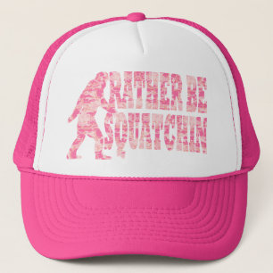 Rather be squatchin pink camo trucker hat