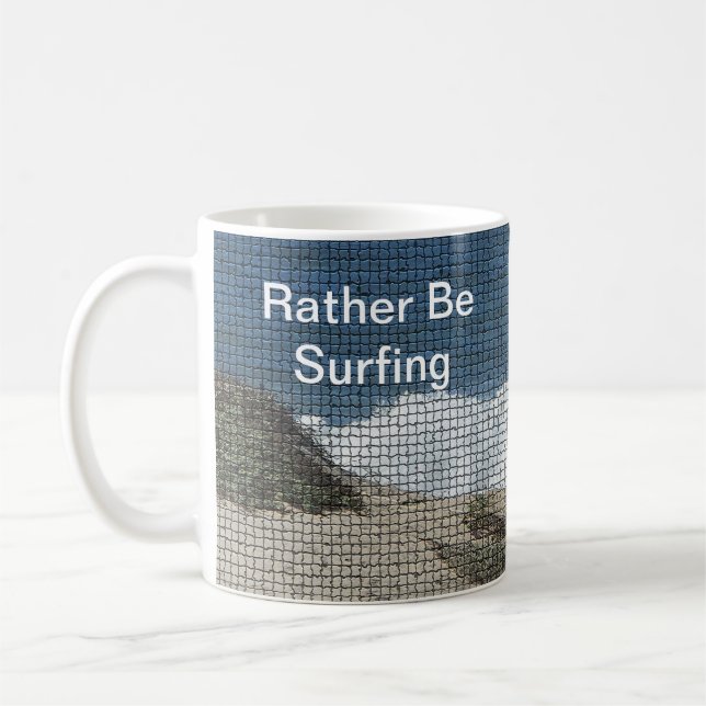 Rather Be Surfing Ocean Beach Travel Surfer Coffee Mug (Left)