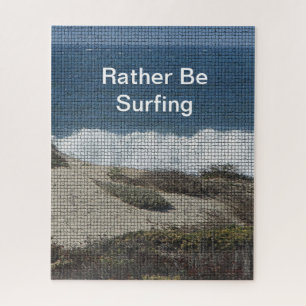 Rather Be Surfing Ocean Beach Travel Surfer Jigsaw Puzzle