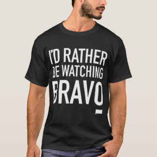 Rather Be Watching Bravo Slim-Fit Premium T-Shirt