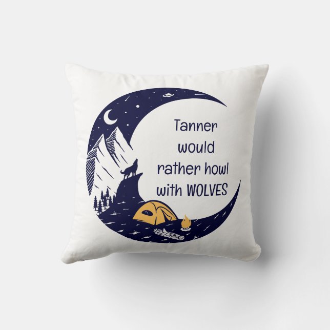 Rather Howl with Wolves Personal Name Cushion (Back)