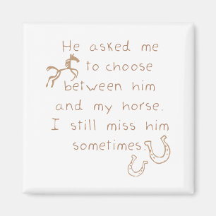 Rather Keep The Horse Magnet
