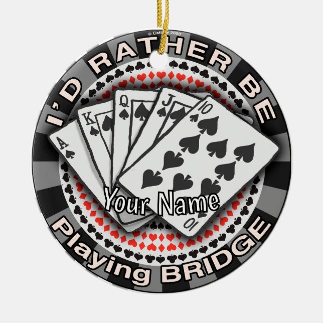 Rather Play Bridge Ceramic Tree Decoration (Front)