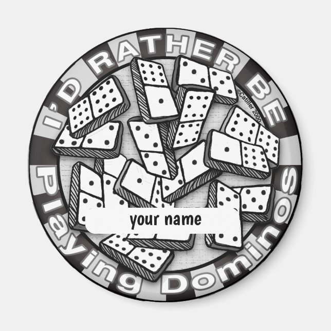 Rather Play Dominoes  Magnet (Front)