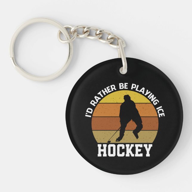 Rather Play Ice Hockey Key Ring (Front)