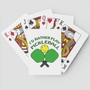 Rather Play Pickleball Playing Cards