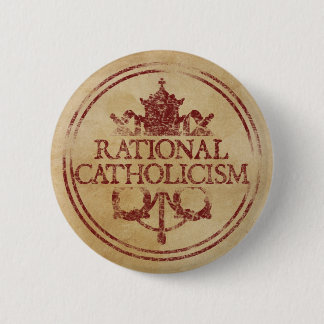 Rational Catholicism Pin
