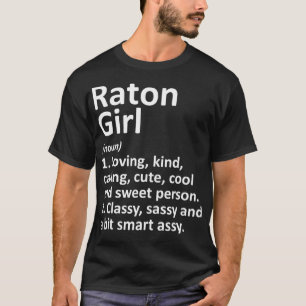 RATON L NM NEW MEXICO Funny City Home Roots Gift  T-Shirt