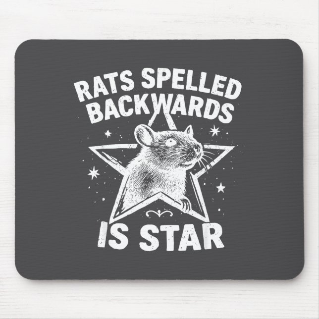 Rats Spelled Backwards Is Star  Mouse Mat (Front)