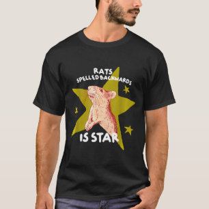Rats spelled backwards is star rat meme rat lover T-Shirt