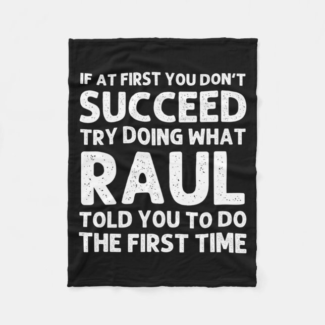 Raul Gift Name Personalised Birthday Funny Fleece Blanket (Front)