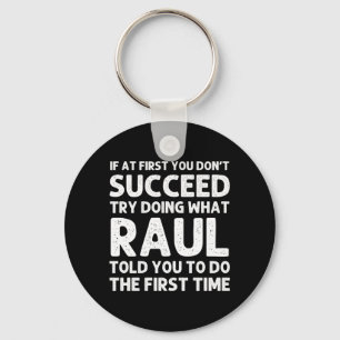 Raul Gift Name Personalised Birthday Funny Key Ring