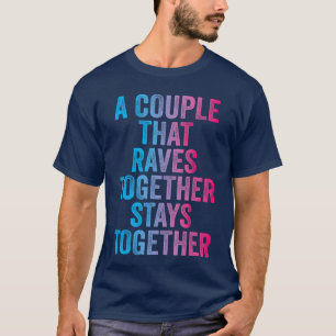 Rave Couple Matching EDM Dance Music Festivalrippy T-Shirt