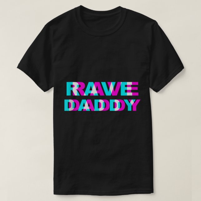 Rave Daddy EDM Music Festival Father Optical Illus T-Shirt (Design Front)