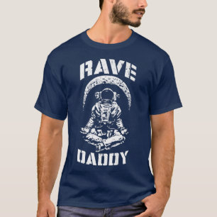 Rave Daddy EDM Music Festival Trippy Astronaut Cre T-Shirt