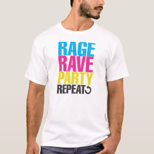RAVE RAGE PARTY REPEAT T-Shirt