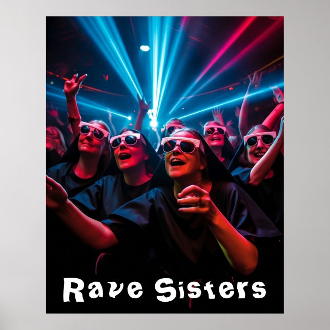 Rave Sisters Poster (Front)