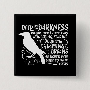 Raven (Deep Into That Darkness) by Edgar Allan Poe 15 Cm Square Badge