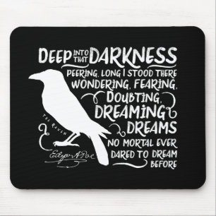 Raven (Deep Into That Darkness) by Edgar Allan Poe Mouse Mat