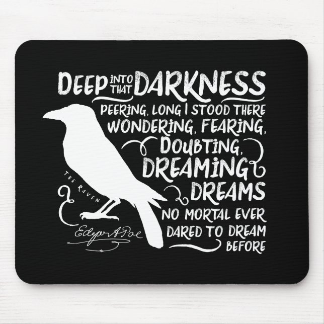 Raven (Deep Into That Darkness) by Edgar Allan Poe Mouse Mat (Front)