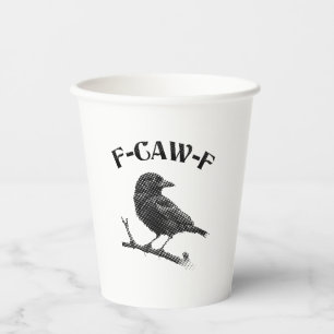 Raven F-CAW-F Halloween Minimalist Paper Cups