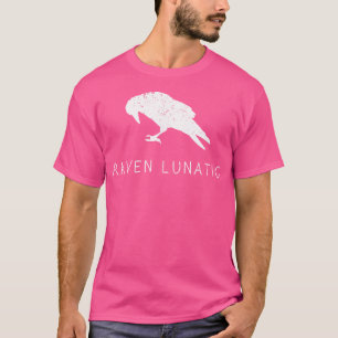 Raven Lunatic Shirt Fun Bird Goth Gothic Gift Men