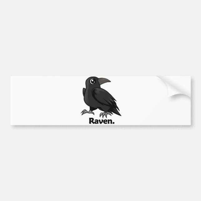 Raven Raven. Bumper Sticker (Front)