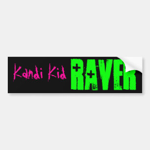RAVER, Kandi Kid Bumper Sticker
