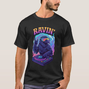 Ravin Raven EDM Techno Party Raver Psychedelic Hal T-Shirt