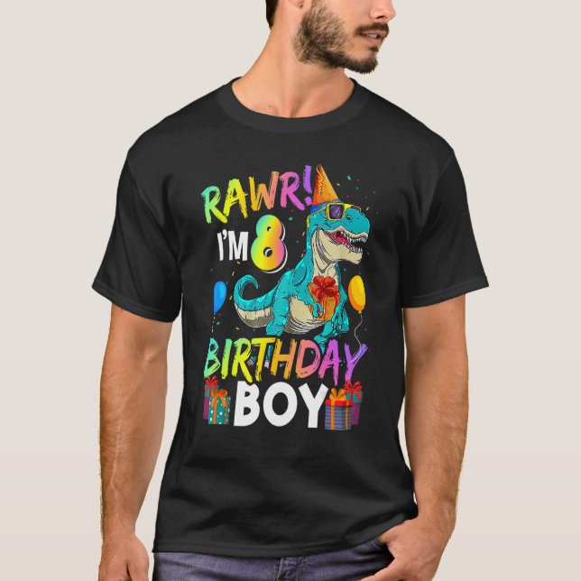 Raw I'm 8 Birthday Boy  Dinosaur Air Balloon T-Shirt (Front)