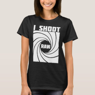Raw Photography Photographer Camera T-Shirt