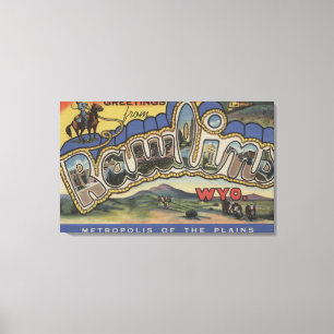 Rawlins, Wyoming - Large Letter Scenes Canvas Print