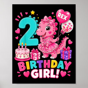 Rawr 2 Two Rex Pink Dinosaur 2nd Birthday Girl Poster
