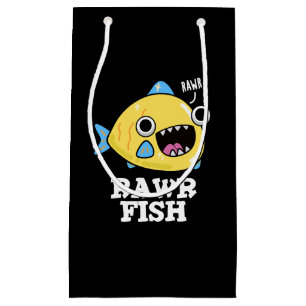Rawr Fish Funny Animal Pun Dark BG Small Gift Bag