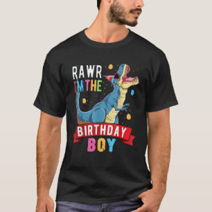 Rawr I m the Birthday Boy Matching Trex Birthday P T-Shirt