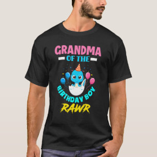Rawr I M The Grandma Of The Birthday Boy T Rex Din T-Shirt