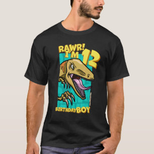 Rawr  I'm 12 Birthday Boys 12th Birthday Dino Velo T-Shirt