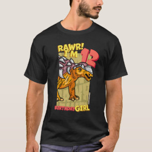 Rawr I'm 12 Birthday Girls 12th Birthday Dino Edm T-Shirt