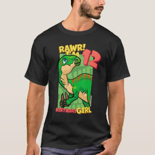 Rawr  I'm 12 Birthday Girls 12th Birthday Dino Igu T-Shirt