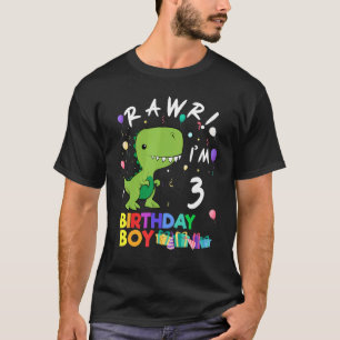 Rawr I'm 3 Cute Dinosaur Birthday T-Shirt