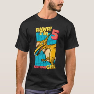 Rawr I'm 5 Birthday Girls 5th Birthday Dino Pterod T-Shirt
