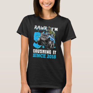 Rawr I'm 5 Crushing It 2018 Monster Truck Dinosaur T-Shirt