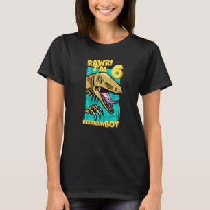 Rawr I'm 6 Birthday Boys 6th Birthday Dino Velocir T-Shirt