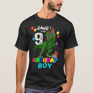 Rawr I'm 9 9th Birthday Rex Dinosaur Party For B T-Shirt