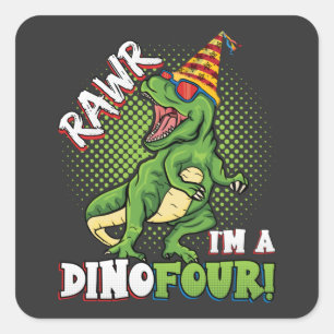 Rawr I'm a Dinofour 4th Birthday Dinosaur Square Sticker
