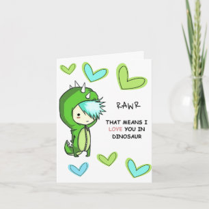 RAWR means I LOVE YOU IN dinosaur card. Card