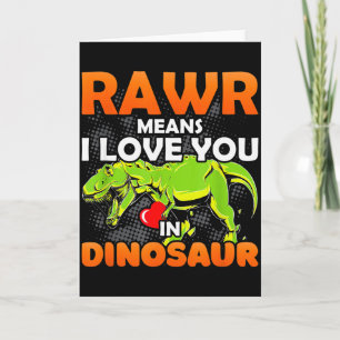 Rawr Means I Love You In Dinosaur Funny Valentines Card