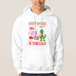 Rawr Means I Love You In Dinosaur Heart Hoodie
